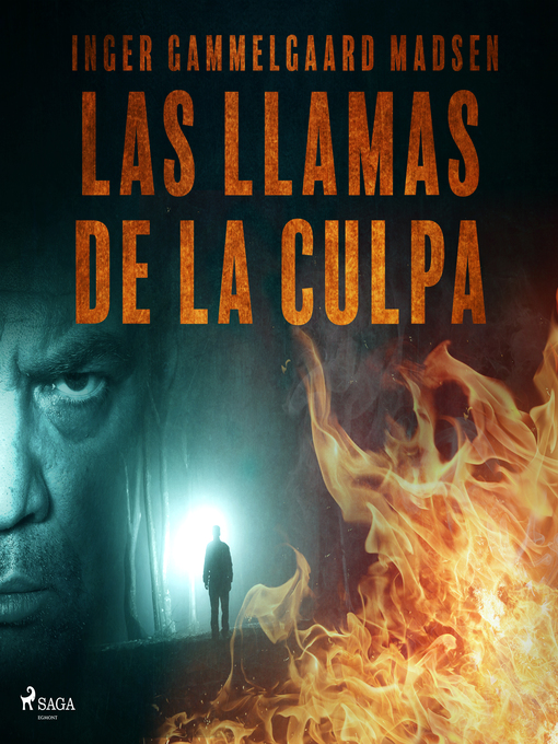 Title details for Las llamas de la culpa by Inger Gammelgaard Madsen - Available